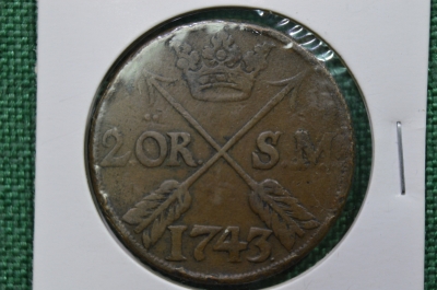 2 оре, эре 1743 Швеция