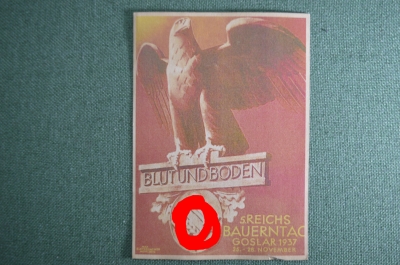 Открытка почтовая "Кровь и родная земля". Blut und Boden. 3-й Рейх, Германия. Оригинал.