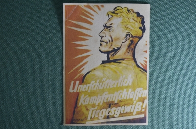 Открытка почтовая "Бесстрашный, решительный, победный". 3-й Рейх, Германия. Оригинал.