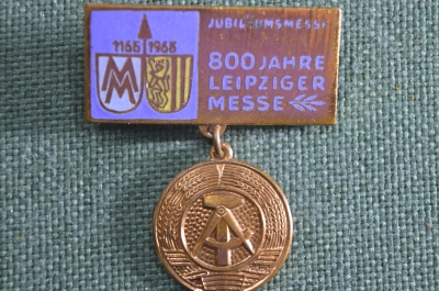 Знак, значок "Лейпциг ярмарка 1965 г" 800 Jahre Leipziger Messe 1165 - 1965. Германия 