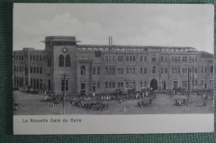 Старинная открытка "Новый вокзал в Каире". Nouvelle gare. Чистая. Начало XX века.