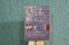 Знак значок габаритный "Международный фестиваль по ядерной электронике". Италия. Рим. 1957 год.