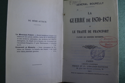 Книга "Франко-прусская война 1870-1871", La guerre. Jules Bourelly. Франция, Париж, 1912 год.