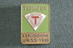 Знак значок "Экспозиция Выставка TEMATEX СССР 1961". Bertoni Milano. Тяж. металл. Италия. 