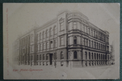 Открытка старинная "Николаевская Гимназия в Риге". Город Рига, Riga. #O4