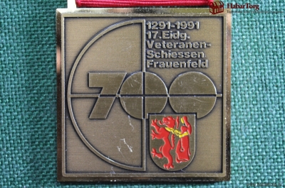 Стрелковая медаль, посвященная соревнованиям в Фрауэнфельде, Швейцария, 700 лет, 1291 - 1991 год.