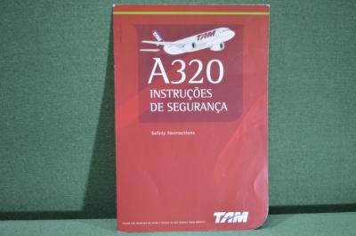 Инструкция по безопасности Safety on board Авиакомпания TAM Airbus A 320