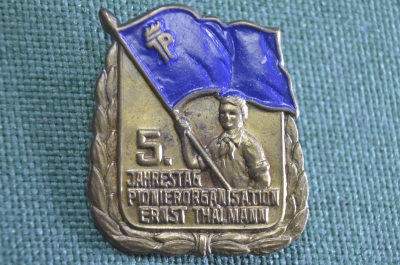 Знак, значок "5 лет, Пионерская организация имени Эрнста Тельмана". Пионерия, ГДР. 1953 год.