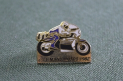 Знак значок "Мото мотоцикл мотогонки Ле Ман Le Mans 1982". Тяжелый металл. Эмаль. клеймо. Франция.