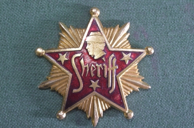 Знак, значок "Шериф".  Sheriff. Звезда шерифа. 