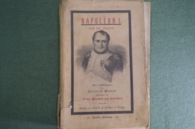 Книга "Napoleon I, Наполеон и его женщины" С портретами На немецком. Фредерик Массон. Нач XX в #K27