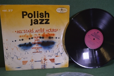 Пластинка, винил "Polish Jazz. All stars after hours". Джаз. Night Jam Session In Warsaw 1973. Muza.