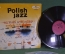 Пластинка, винил "Polish Jazz. All stars after hours". Джаз. Night Jam Session In Warsaw 1973. Muza.