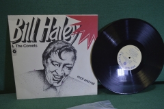 Пластинка, винил "Bill Haley & The Comets. Rock and Roll". Muza. 