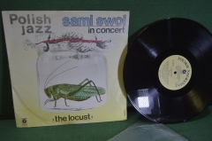 Пластинка виниловая "Sami Swoi, Polish Jazz. The Locust". Польский Джаз. Muza. Винил, Польша.