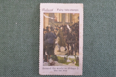Марка, вкладыш "Вокруг света за 80 дней". Fairy tales 5 stamps, реклама сигарет Piedmont. 1910-е гг