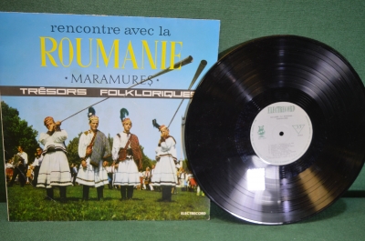 Пластинка, винил "Roumanie Maramures". Румынские народные. Electrecord. Фолк. Румыния.