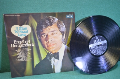 Пластинка, винил "A Man without Love". Энгельберт Хампердинк, Engelbert Humperdinck. Decca. 1968 год