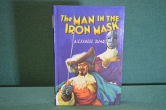 Книга "The Man in the Iron mask. Человек в железной маске". А. Дюма. На английском. Лондон. #K16