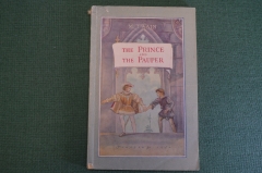 Книга "Принц и Нищий. The Prince and the Pauper". Марк Твен. На английском. Учпедгиз, 1954 год. #K16