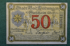 Нотгельд, бона 50 пфеннигов 1921 год. Город Bad Wildungen, Бал-Вильдунген, Германия.