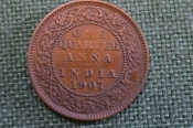 Монета 1/4 анны 1907 года. One quarter anna. Британская Индия, India. Эдуард VII.
