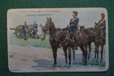 Карточка, вкладыш "Британская полевая артиллерия. Anker-Hausmittel". Реклама F. Ad. Richter. #O2