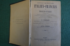 Книга старинная "Итальяно-французский словарь, Italien-Francais". Феррари, Ferrari. 1900 год. #N1