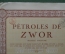 Зворская нефть (Petroles de Zwor). Акция на 100 франков, с купонами. Звор, Польша, 1924 год.